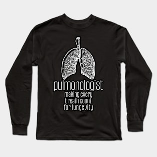 Pulmonologist Long Sleeve T-Shirt